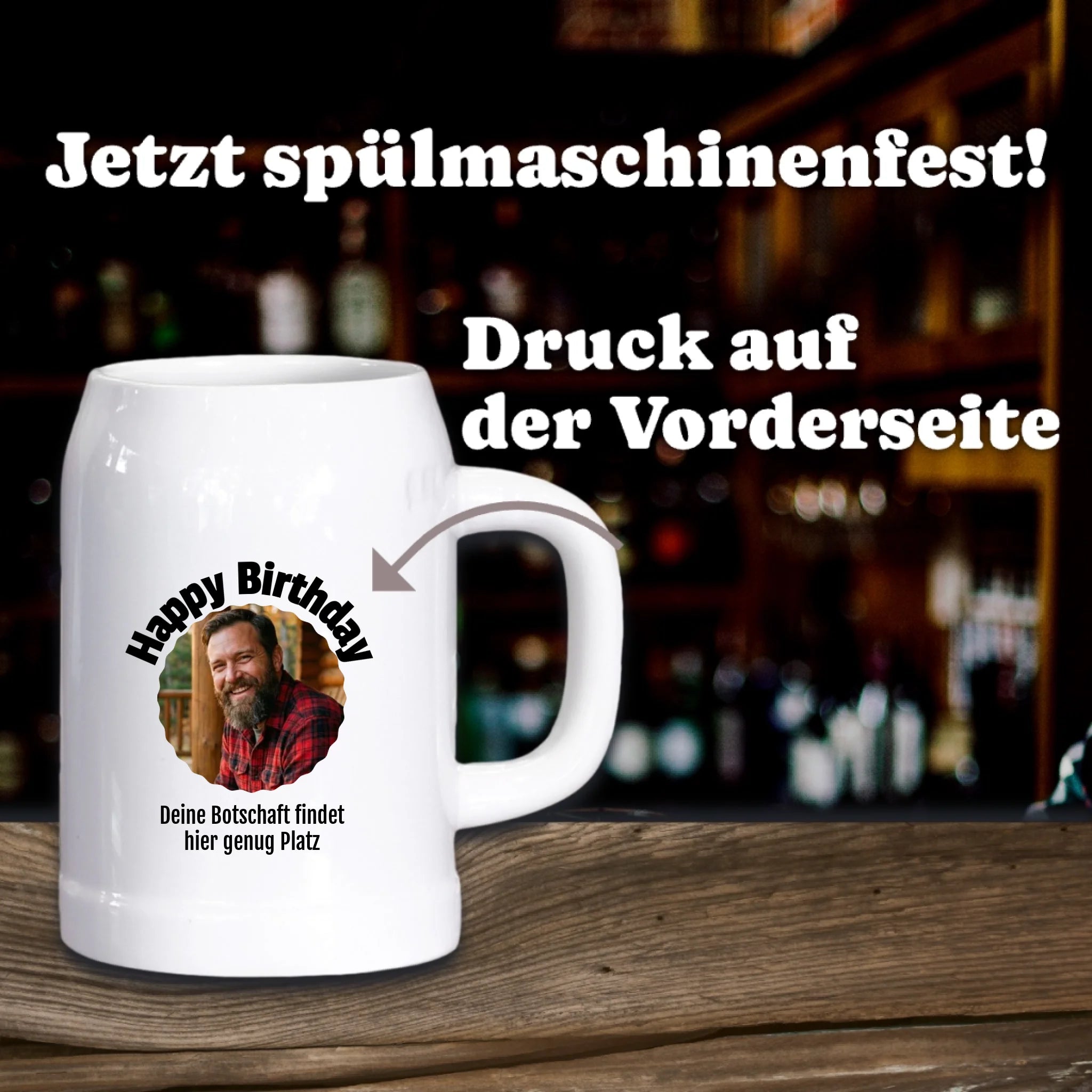 Foto Bierkrug mit Text personalisiert - Spülmaschinenfest