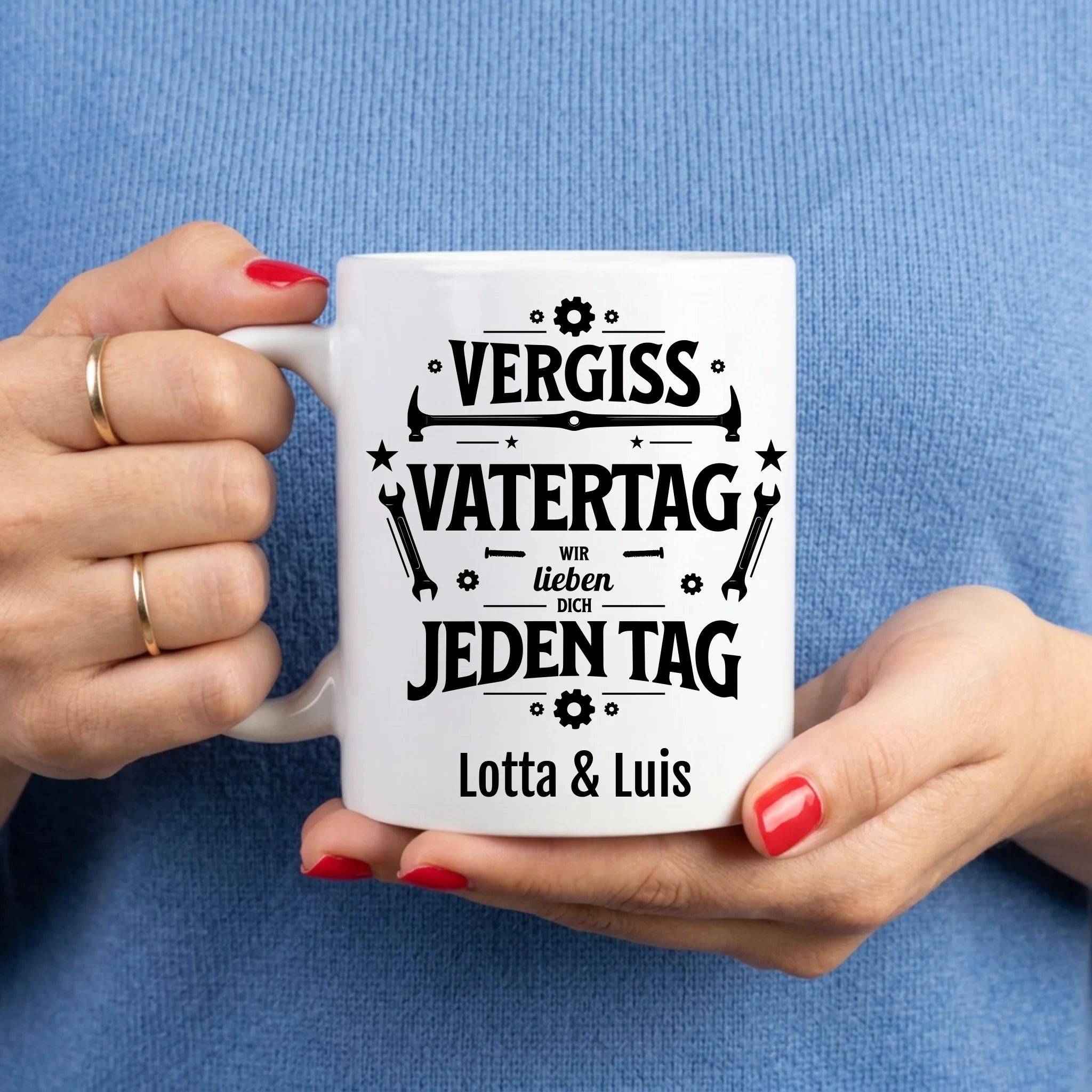 Vergiss Vatertag Tasse personalisiert mit Namen